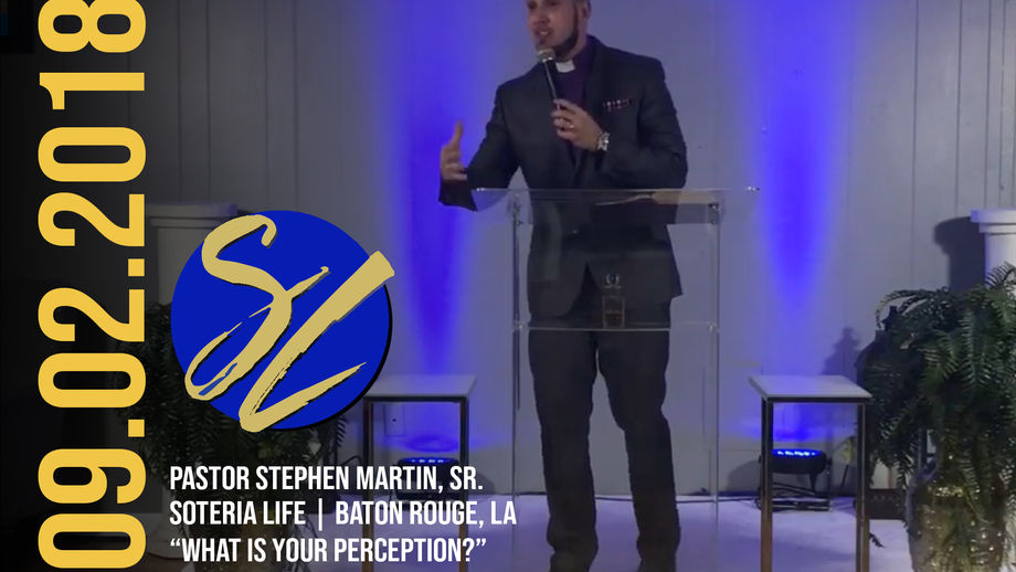 Soteria Life Service - "What is your Perception?"